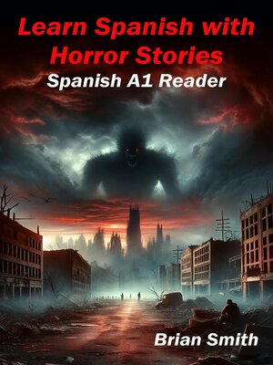 cover image of Learn Spanish with Horror Stories